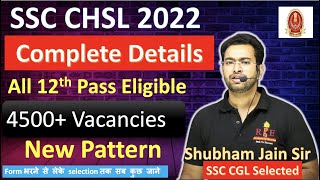 SSC CHSL 2022 Complete Details New pattern Preparation [upl. by Eimia27]