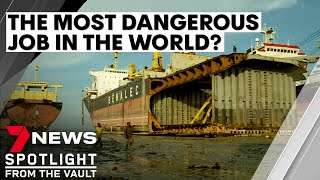 Is this the most dangerous job in the world Inside Bangladeshs ship graveyards  7NEWS Spotlight [upl. by Lucy602]