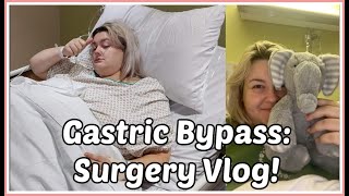 Gastric Bypass Surgery amp Post Op Days VLOG [upl. by Lammond698]