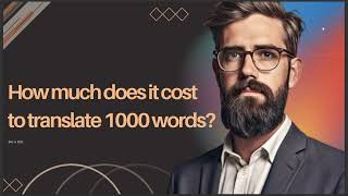 HOW MUCH DOES COST TO TRANSLATE 1000 WORDS [upl. by Primaveria]