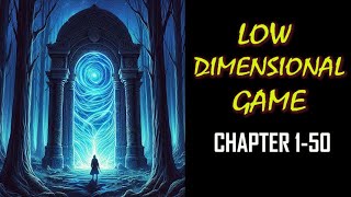 Low Dimensional Game Audiobook Chapter 150 [upl. by Mcgruter]