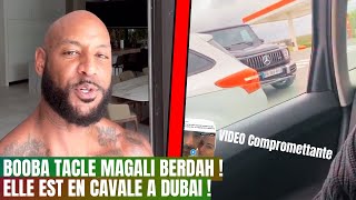 Booba Révéle que Magali Berdah en Cavale à Dubaï et dévoile une vidéo Compromettante [upl. by Hanimay956]