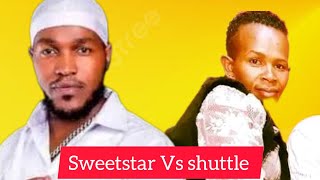 OMG 😮 SHEILA SHUTTLE TO SWEETSTAR quotKubali Tu ulishindwaquot Sweetstar Vs shuttle [upl. by Luckin]