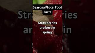 SeasonalLocal Food Facts [upl. by Icram997]