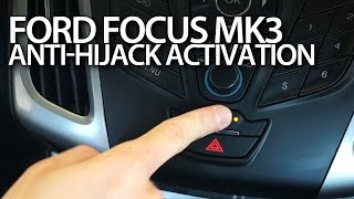 Ford Focus MK3 antihijack activation auto central locking [upl. by Gilman465]