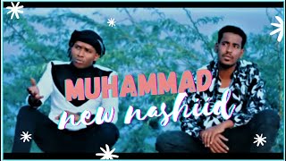 MOHAMMAD Video clip best Afaan Oromo Nasheed by Ibsa Abdi amp Badrudin Ahmed  Nashida Collection [upl. by Elbring]