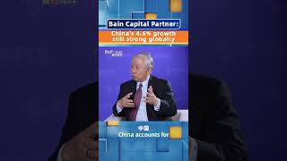 Bain Capital Partner Chinas 46 growth strong globally [upl. by Kulseth]