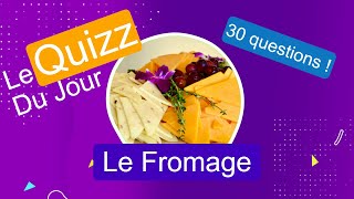 Quizz  Le Fromage [upl. by Leirad]