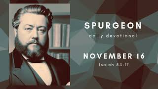 Charles Spurgeon devotional  November 16  quotWeapons doomed to failquot [upl. by Nosauq]