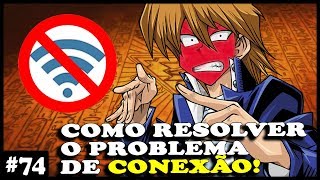 COMO RESOLVER PROBLEMA DE CONEXÃO NO YuGiOh Duel Links [upl. by Admama]