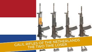 Galil rifles of the Netherlands The two time loser [upl. by Narib]