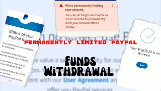 Permanently Limited Paypal Account  Funds Withdrawal [upl. by Eitirahc]