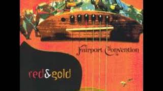 Fairport Convention quotSummer Before the Warquot 1988 [upl. by Oirramed34]