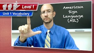 Unit 1 Vocabulary  ASL Level 1  American Sign Language [upl. by Nanoc]