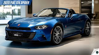 2025 Fiat 124 Spider Revealed  attractive sports roadster with Fiat characteristics [upl. by Eceertal]