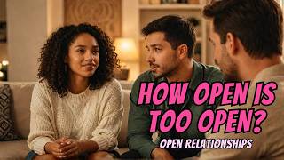 Why Open Relationships Are Trending [upl. by Sampson]