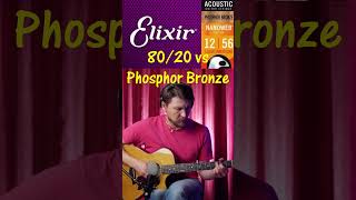 Comparison of Elixir Acoustic Guitar 8020 vs Phosphor Bronze strings Strumming acousticguitar [upl. by Adanama458]