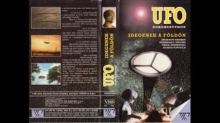 UFO dokumentumok 1 Idegenek a Földön 1995 VHSRip [upl. by Nairad]