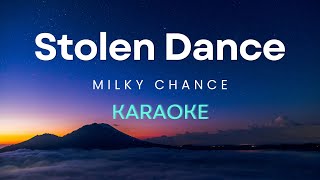 Milky Chance  Stolen Dance Karaoke [upl. by Anived162]