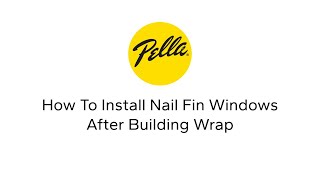 How To Install Nail Fin Windows After Building Wrap [upl. by Seebeck]