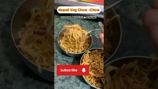 Nepali Chow Chow noodles 🍜 recipe 😋 shorts foodie [upl. by Adnylg192]