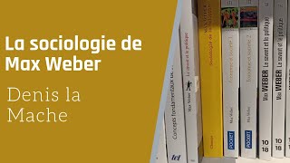 La sociologie de Max Weber [upl. by Lac342]