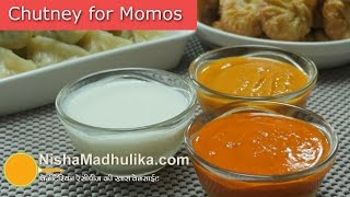 Momos Chutney  मोमो के लिये चटनियां । Chilli Sauce for Momos  Momos White sauce [upl. by Dugan]