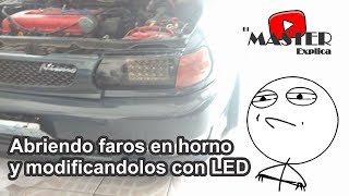 Como abrir faros en horno modificando faros [upl. by Maury]