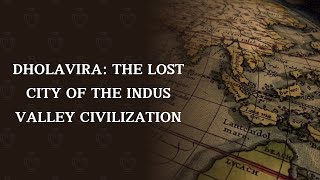 The Rise and Fall of Dholavira Tale of Ancient Civilization in Hindi  Mystery of Dholavira India [upl. by Llerrut347]