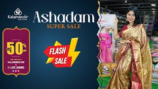 Kalamandir Ashadam Super Sale  Flash Sale  Flat 50 off  Kalamandir Sarees LIVE [upl. by Bing]