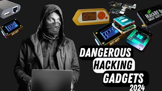 Dangerous Hacking Gadgets in 2024 hacker tools [upl. by Iarised]