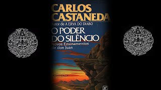 O Poder do Silêncio Carlos Castaneda Audiobook [upl. by Sinne394]