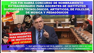 😱NOMBRAMIENTO EXTRAORDINARIO PARA DOCENTES DE INSTITUTOS SUPERIORES DE FOLCLORDE MÚSICAPEDAGÓGICOS [upl. by Ihana]