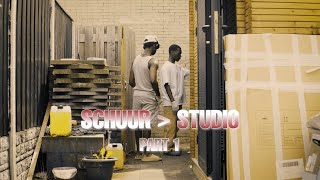 SCHUUR OMBOUWEN NAAR STUDIO  PART 1 [upl. by Ferdy]