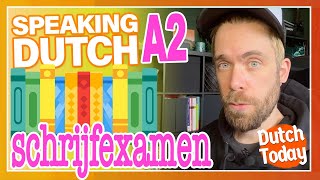 SCHRIJFEXAMENS inburgeren NT2  NEDERLANDSE LES DUTCH LESSON  Niveau A2  with subs [upl. by Yrram194]