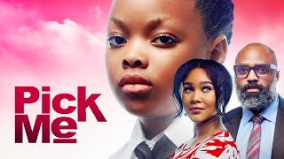 PICK ME  Nigerian Movies 2024 Latest Full Movies [upl. by Macnair34]