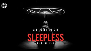 AP Dhillon  SLEEPLESS  REMIX   DJ MITRA  RunUp Records  Club Flip [upl. by Sinnel]