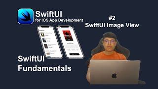 Image View SwiftUI Fundamentals  Flutter Friendly Part 2 [upl. by Moyna]