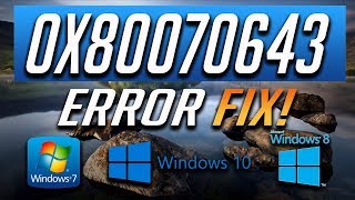 Fix Windows Update Error 0x80070643 in Windows 1087 2024 Tutorial [upl. by Silvester]