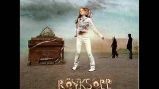 Royksopp  Only This Moment [upl. by Wellesley]