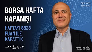 Borsa Hafta Kapanışı  Mehmet Aşçıoğlu  Tacirler Yatırım [upl. by Annahtur176]