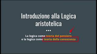 Introduzione alla Logica aristotelica [upl. by Atteloiv605]