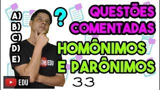 Questão 33 Homônimos e parônimos [upl. by Liebermann]