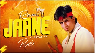 RAM JAANE  DANCE MIX  DJ SUMAN RAJ  EDM DANCE MIX  90S DJ SONG 2025 [upl. by Assilat]