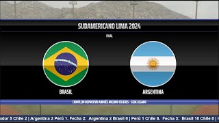 BRASIL VS ARGENTINA  FINAL  SUDAMERICANO LIMA 2024 [upl. by Palmer]