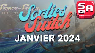 Sorties Switch majeures de Janvier 2024 [upl. by Turnbull332]