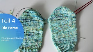 Teil 4 Ferse  2 Socken gleichzeitig auf Rundstrickandel stricken [upl. by Avenej]