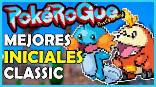 LOS MEJORES INICIALES PARA EL MODO CLASSIC EN POKEROGUE [upl. by Adiam]