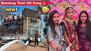 Nonstop Timli HD Song 🎧 ROCKY STAR BAND [upl. by Verene]