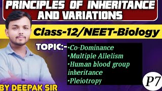 Principles of inheritance and variation Part 7Codominance Multiple Allelism Human blood groupneet [upl. by Edla]